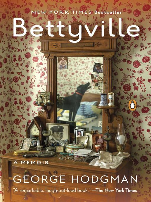 Title details for Bettyville by George Hodgman - Wait list
